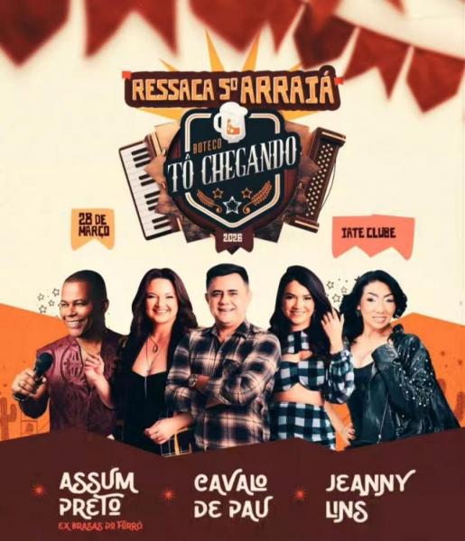 Cavalo de Pau, Assum Preto e Jeanny Lins - Ressaca 5º Arraiá Tô Chegando