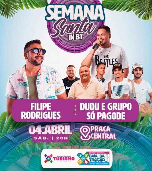 Filipe Rodrigues e Dudu & Grupo Só Pagode - Semana Santa in BT 2026