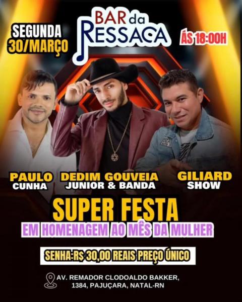 Paulo Cunha, Dedim Gouveia Junior e Giliard Show