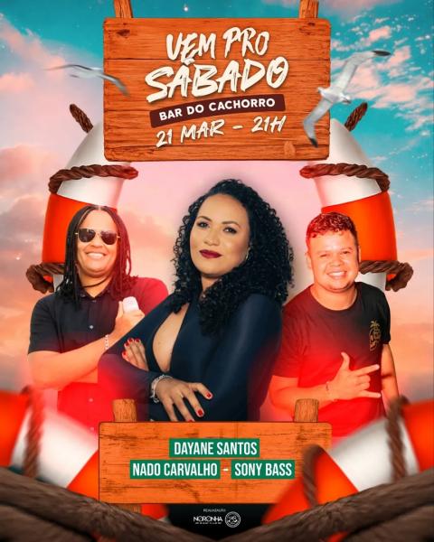 Dayane Santos, Nado Carvalho e Sony Bass