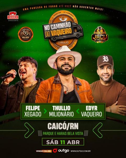 Thullio Milionário, Felipe Xegado e Edyr Vaqueiro