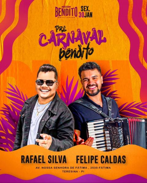 Rafael Silva e Felipe Caldas