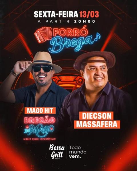Bregão do Mago e Diecson Massafera - Forró Brega