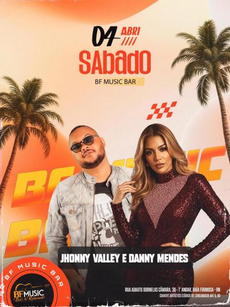 Jhonny Valley e Danny Mendes
