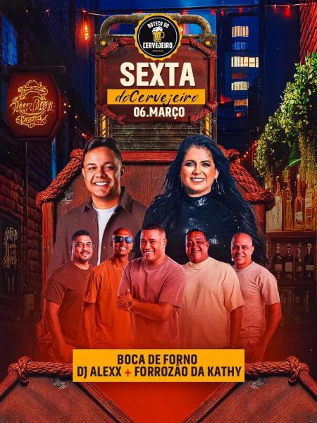 Boca de Forno, Dj Alexx e Forrozão da Kathy