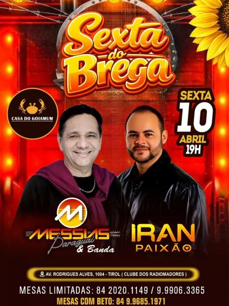 Messias Paraguai e Iran Paixão - Sexta do Brega