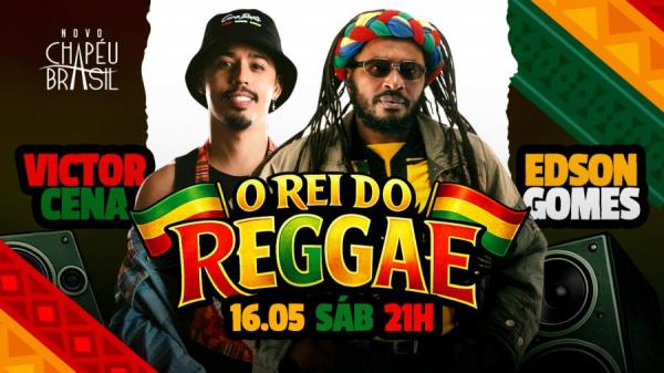 Edson Gomes e Victor Cena - O Rei do Reggae
