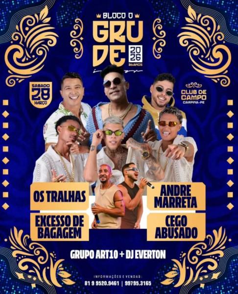 Os Tralhas, André Marreta, Excesso de Bagagem e Cego Abusado - Bloco O Grude 2026