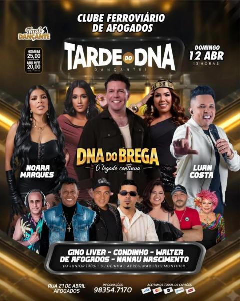 DNA do Brega, Noara Marques, Luan Costa, Condinho, Gino Lver e Nanau Nascimento