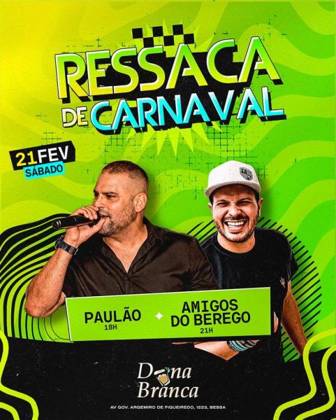 Paulão e Amigos do Berego - Ressaca de Carnaval