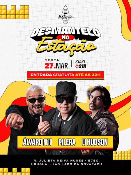 Álvaro Neto, Pilera e Dj Hudson