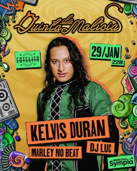 Kelvis Duran, Marley No Beat e Dj Luc - Quinta da Malícia