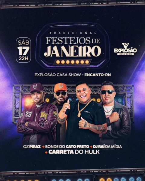 Bonde do Gato Preto, Oz Piraz e Dj Raí da Mídia - Festejos de Janeiro 2026