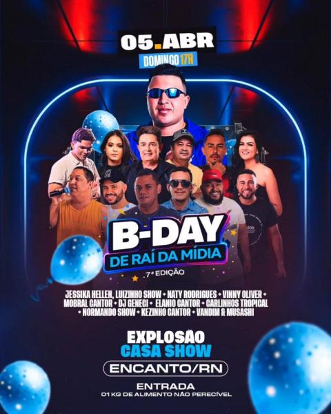 B-Day de Raí da Mídia com Jessika Hellen, Vinny Oliver, Mobral Cantor e Vandim & Musashi