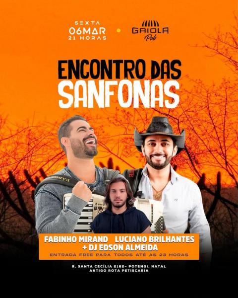Fabinha Miranda, Luciano Brilhante e Dj Edson Almeida - Encontro das Sanfonas