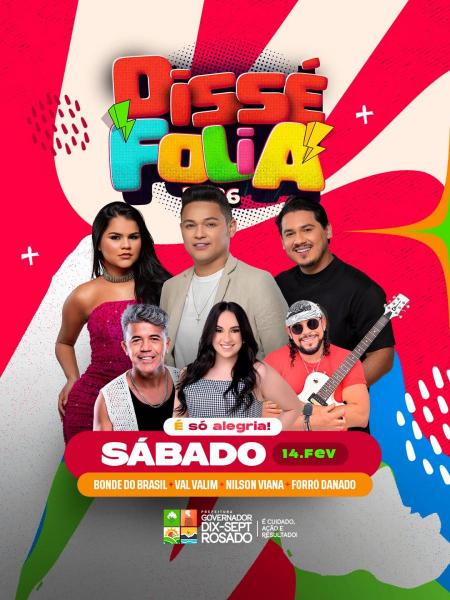 Bonde do Brasil, Val Valim, Nilson Viana e Forró Danado - Dissé Folia 2026