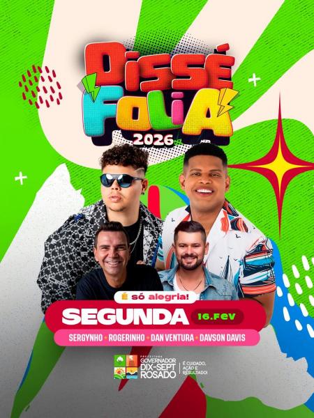 Sergynho, Rogerinho, Dan Ventura e Davson Davis - Dissé Folia 2026