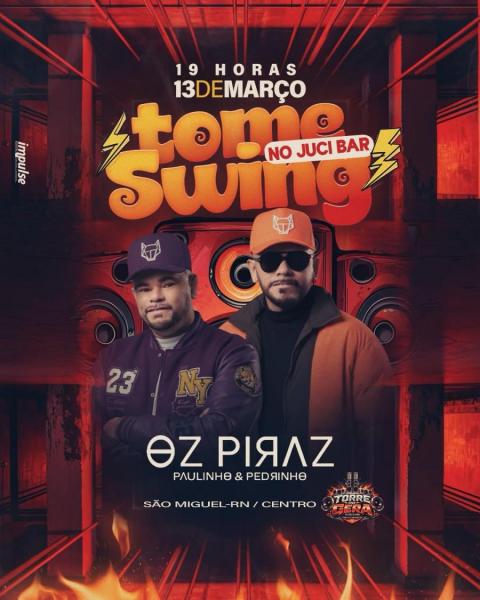 Oz Piraz e Paulinho & Pedrinho - Tome Swing