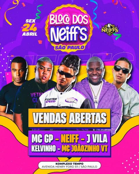 Neiff, MC GP, J Vila, Kelvinho e Mc Joãozinho VT - Bloco dos Neiffs