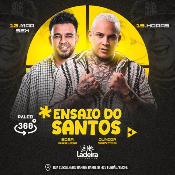 Eder Arruda e Junior Santos - Ensaio do Santos
