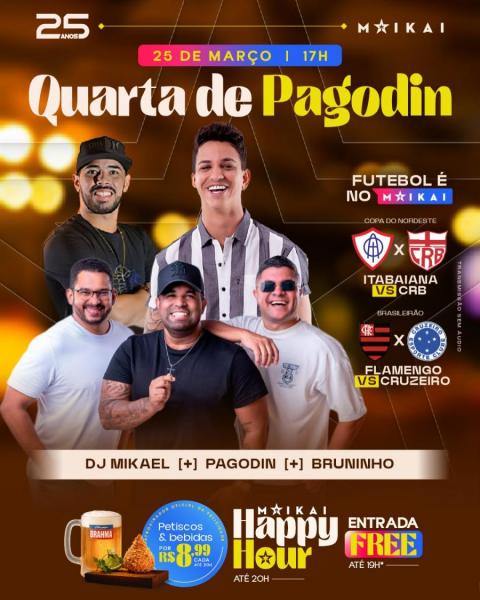 Pagodin, Bruninho e Dj Mikael