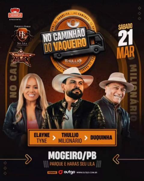 Thullio Milionário, Elayne Tyne e Duquinha - No Caminhão do Vaqueiro