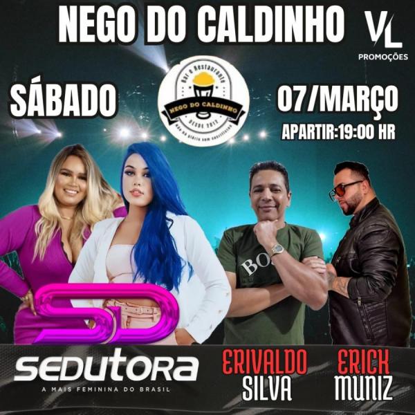 Sedutora, Erivaldo Silva e Erick Muniz