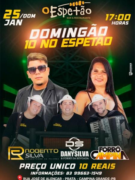 Dany Silva, Roberto Silva e Forró Campina