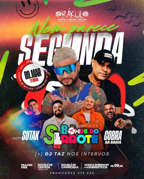 Bonde do Serrote, Sutak e Cobra da Bahia - Nem Parece Segunda