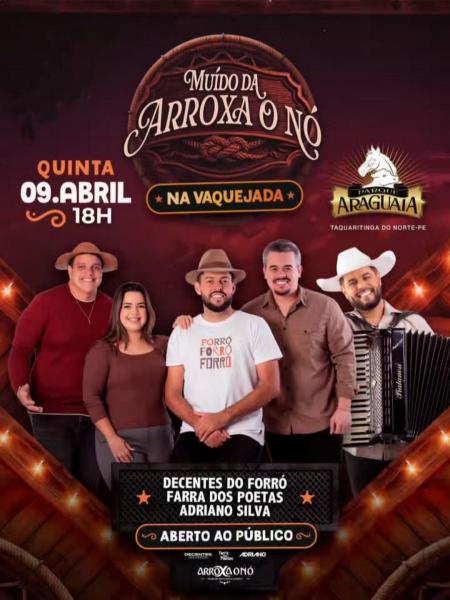 Decentes do Forró, Farra dos Poetas e Adriano Silva - Muído da Arroxa o Nó