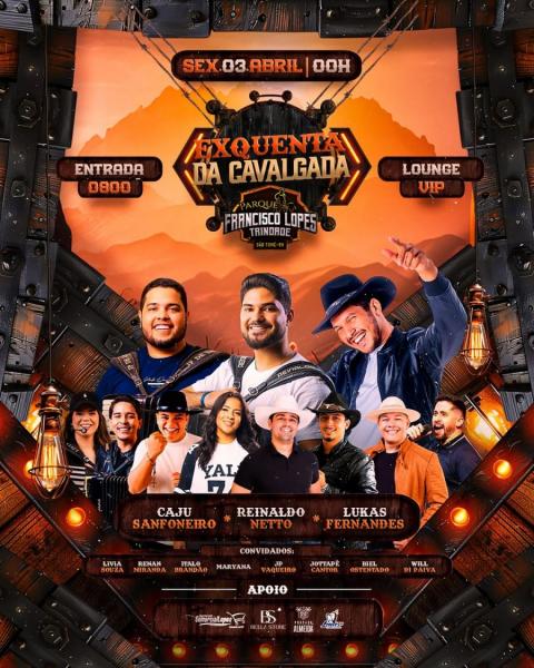 Caju Sanfoneiro, Reinaldo Netto e Lukas Fernandes - Exquenta da Cavalgada