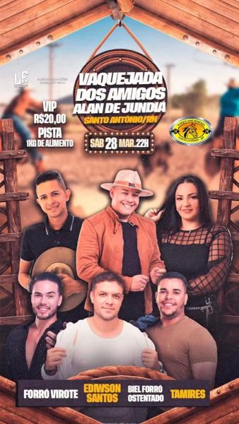 Ediwson Santos, Biel Forró Ostentado, Forró Virote e Tamires - Vaquejada dos Amigos Alan ed Jundiá