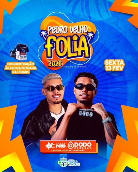 MC N10 e Dodô Pressão - Pedro Velho Folia 2026