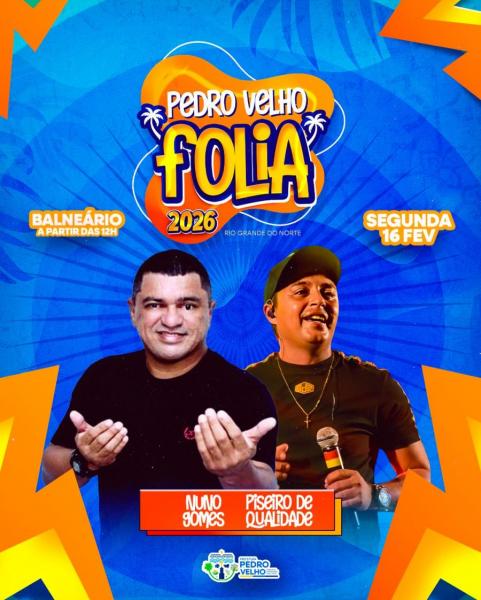 Nuno Gomes e Piseiro de Qualidade - Pedro Velho Folia 2026