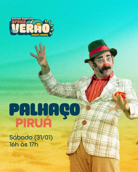 Palhaço Piruá - Arena Verão 2026
