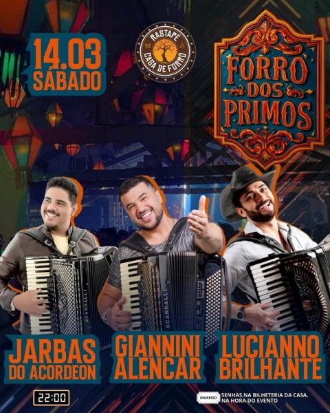 Jarbas do Acordeon, Giannini Alencar e Lucianno Brilhante - Forró dos Primos