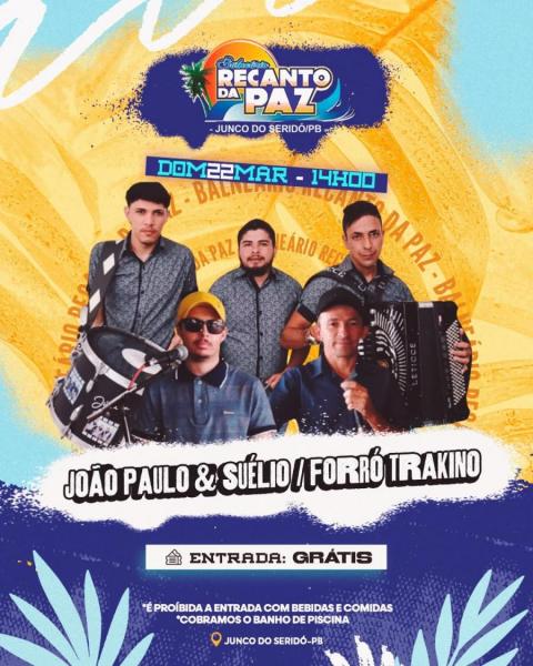 João Paulo & Suélio e Forró Trakino