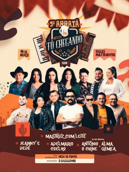 Mastruz com Leite, Adelmario Coelho, Jeanny & Dedé, Antônio O Clone e Alma Gêmea - 5º Arraiá Boteco Tô Chegando 2026