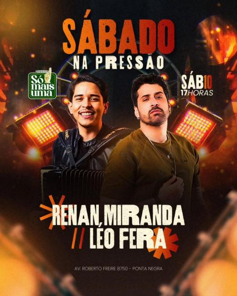 Renan Miranda e Léo Fera