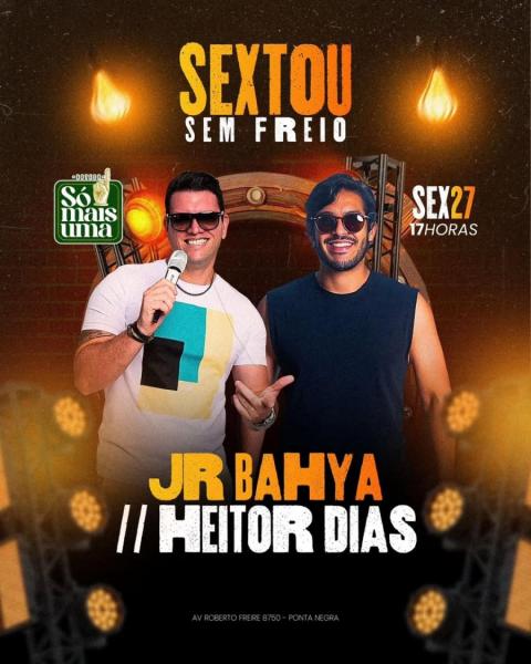 Jr Bahya e Heitor Dias