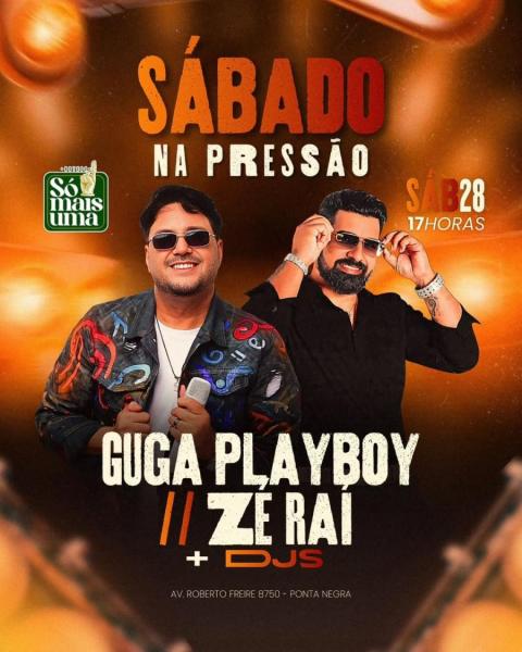 Guga Playboy e Zé Raí