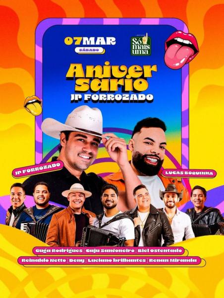 JP Forrozado, Lucas Boquinha, Guga Rodrigues, Caju Sanfoneiro, Biel Ostrentado e Luciano Brilhante - Aniversário JP Forrozado