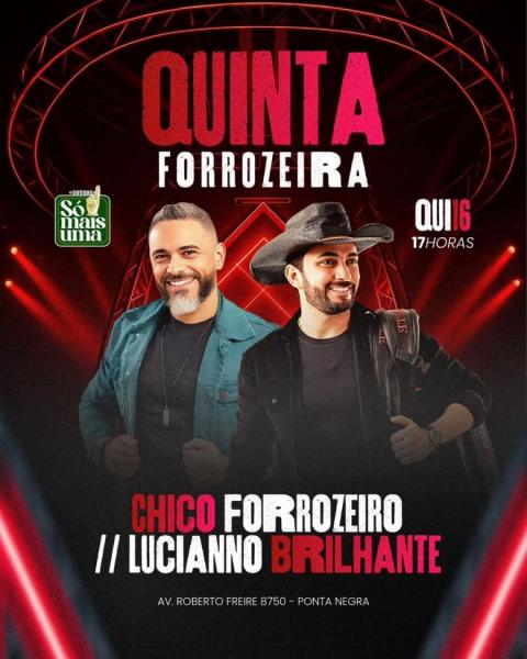 Chico Forrozeiro e Lucianno Brilhante
