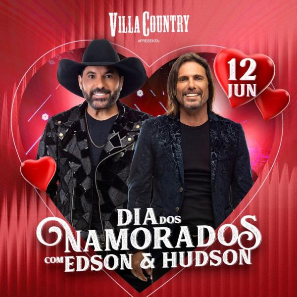 Edson & Hudson - Dia dos Namorados