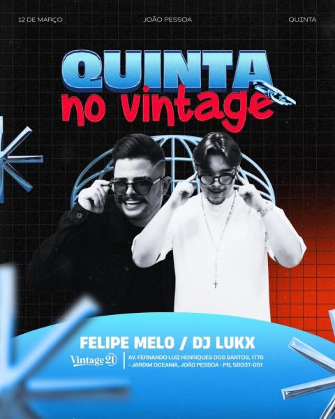 Felipe Melo e Dj Lukx
