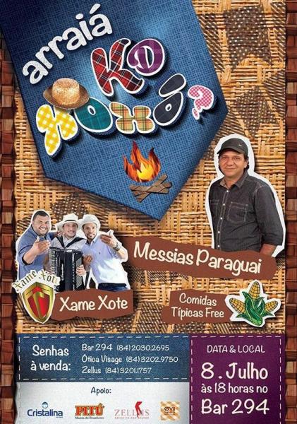 Messias Paraguai e Xame Xote - Arraiá Kd Xoxó?