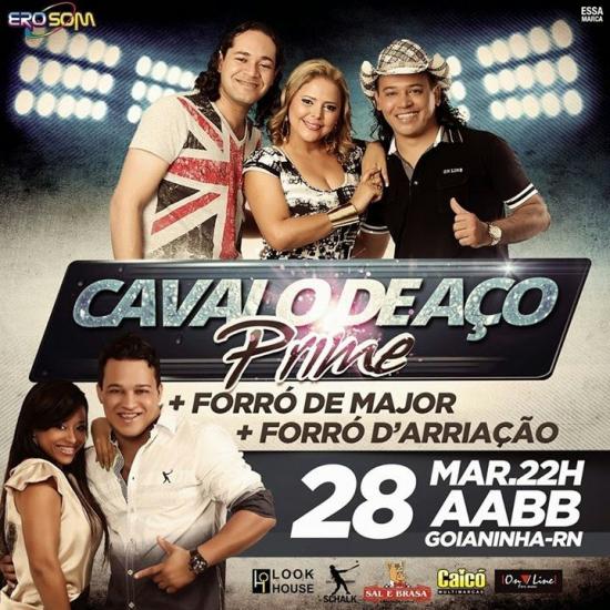 Cavalo de Aço, Forró de Major e Forró D´Arriação