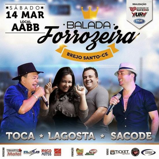 Toca do Vale, Lagosta Bronzeada e Forró Sacode - Balada Forrozeira