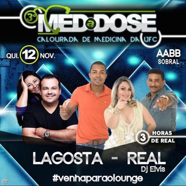 Lagosta Bronzeada e Forró Real - 3ª Med a Dose