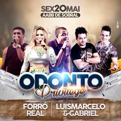 Forró Real e Luis Marcelo & Gabriel - Odonto Privilege